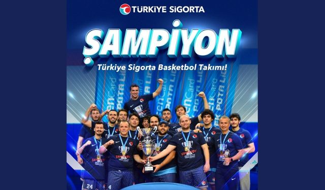 Türkiye Sigorta şirket basketbol takımı çifte şampiyonluk yaşadı